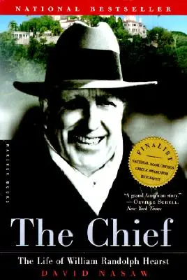 Der Chef: Das Leben von William Randolph Hearst - The Chief: The Life of William Randolph Hearst