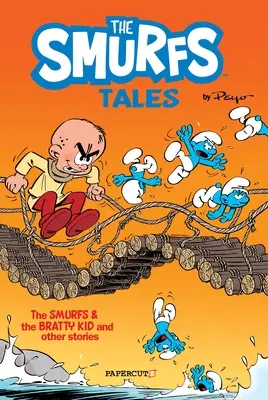 Die Schlumpfgeschichten Nr. 1: Die Schlümpfe und das freche Kind - The Smurfs Tales #1: The Smurfs and the Bratty Kid