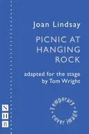 Picknick am Hängenden Felsen (Bühnenfassung) - Picnic at Hanging Rock (Stage Version)