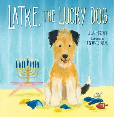 Latke, der glückliche Hund - Latke, the Lucky Dog