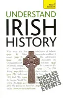 Irische Geschichte verstehen: Teach Yourself - Understand Irish History: Teach Yourself