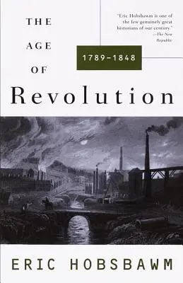 Das Zeitalter der Revolution: 1749-1848 - The Age of Revolution: 1749-1848