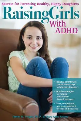 Erziehung von Mädchen mit ADHS: Geheimnisse für die Erziehung gesunder, glücklicher Töchter - Raising Girls with ADHD: Secrets for Parenting Healthy, Happy Daughters