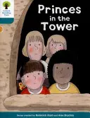 Oxford Reading Tree Biff, Chip and Kipper Stories Decode and Develop: Stufe 9: Die Prinzen im Turm - Oxford Reading Tree Biff, Chip and Kipper Stories Decode and Develop: Level 9: Princes in the Tower