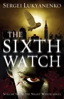 Sechste Wache - (Nachtwache 6) - Sixth Watch - (Night Watch 6)