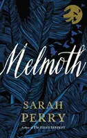 Melmoth - Ein Roman - Melmoth - A Novel