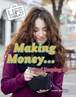 Geld verdienen ... und es behalten! - Making Money...and Keeping It!