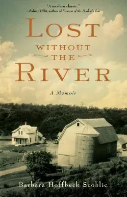 Verloren ohne den Fluss: Eine Erinnerung - Lost Without the River: A Memoir