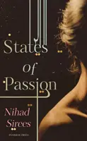 Zustände der Leidenschaft (Sirees Nihad (Autor)) - States of Passion (Sirees Nihad (Author))