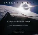 Interstellar - Jenseits von Zeit und Raum: Einblicke in Christopher Nolans Sci-Fi-Epos - Interstellar - Beyond Time and Space: Inside Christopher Nolan's Sci-Fi Epic