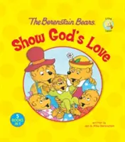 Die Berenstain-Bären zeigen Gottes Liebe - The Berenstain Bears Show God's Love