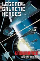 Legende der galaktischen Helden, Bd. 3, 3: Ausdauer - Legend of the Galactic Heroes, Vol. 3, 3: Endurance