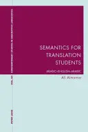 Semantik für Übersetzungsstudenten; Arabisch-Englisch-Arabisch - Semantics for Translation Students; Arabic-English-Arabic