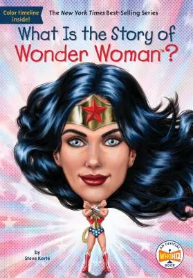 Was ist die Geschichte von Wonder Woman? - What Is the Story of Wonder Woman?