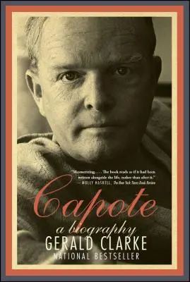 Capote: Eine Biographie - Capote: A Biography