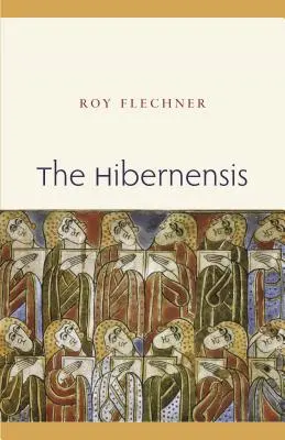 Die Hibernensis, Buch 1: Eine Studie und Edition - The Hibernensis, Book 1: A Study and Edition