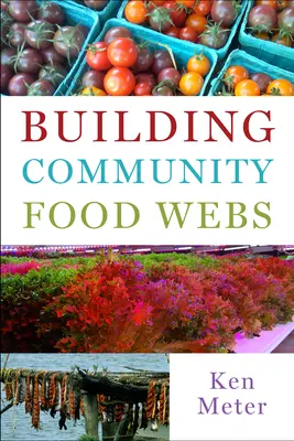 Aufbau gemeinschaftlicher Nahrungsnetze - Building Community Food Webs