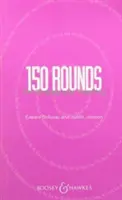 150 Runden zum Singen und Lehren - 150 Rounds for Singing and Teaching