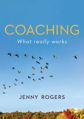 Coaching - Was wirklich funktioniert - Coaching - What Really Works