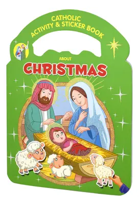 Katholisches Aktivitäts- und Stickerbuch über Weihnachten - Catholic Activity & Sticker Book about Christmas