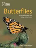 Schmetterlinge - Ein kompletter Leitfaden zu ihrer Biologie und ihrem Verhalten - Butterflies - A Complete Guide to Their Biology and Behaviour