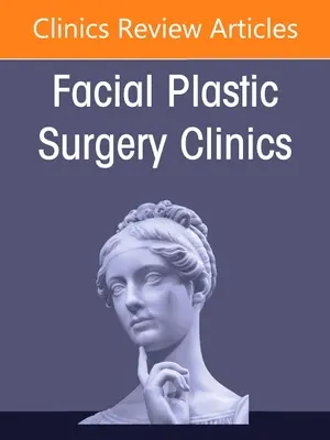 Facial Paralysis, eine Ausgabe der Facial Plastic Surgery Clinics of North America, 29 - Facial Paralysis, an Issue of Facial Plastic Surgery Clinics of North America, 29