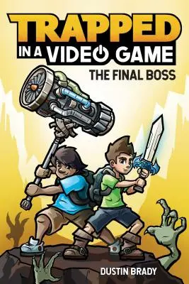 Gefangen in einem Videospiel, 5: Der Endgegner - Trapped in a Video Game, 5: The Final Boss