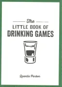 Kleines Buch der Trinkspiele - Little Book of Drinking Games