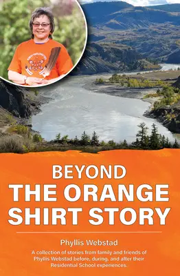 Jenseits der Orangenhemd-Geschichte - Beyond the Orange Shirt Story