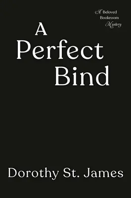 Die perfekte Bindung - A Perfect Bind