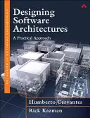 Entwerfen von Software-Architekturen: Eine praktische Herangehensweise - Designing Software Architectures: A Practical Approach