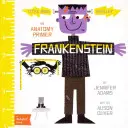 Frankenstein: Eine Anatomie-Fibel - Frankenstein: An Anatomy Primer