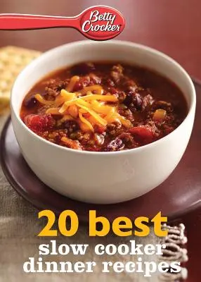 Betty Crocker 20 beste Rezepte für Slow Cooker Abendessen - Betty Crocker 20 Best Slow Cooker Dinner Recipes