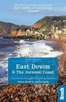 Ost-Devon und die Jurassic Coast: Lokale, charaktervolle Führer zu Großbritanniens besonderen Orten - East Devon & the Jurassic Coast: Local, Characterful Guides to Britain's Special Places