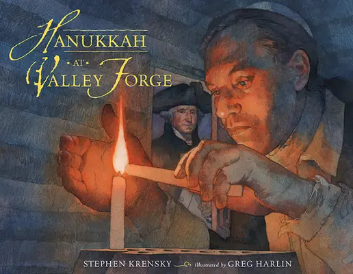 Chanukka in Valley Forge - Hanukkah at Valley Forge