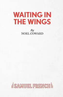 Warten in den Flügeln - Waiting in the Wings