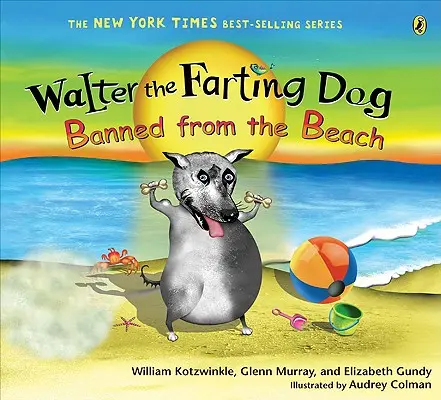 Walter der furzende Hund: Verbannt vom Strand - Walter the Farting Dog: Banned from the Beach