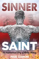 Sünder und Heiliger: Die inspirierende Geschichte von Martin Murray - Sinner and Saint: The Inspirational Story of Martin Murray