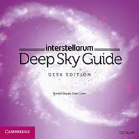 Interstellarum Deep Sky Guide Schreibtischausgabe - Interstellarum Deep Sky Guide Desk Edition