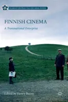 Finnisches Kino: Ein transnationales Unternehmen - Finnish Cinema: A Transnational Enterprise