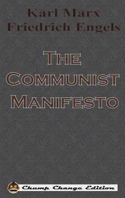 Das Kommunistische Manifest - The Communist Manifesto