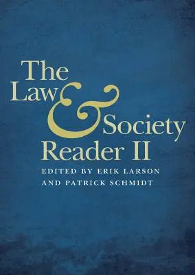 Das Lesebuch Recht und Gesellschaft II - The Law & Society Reader II