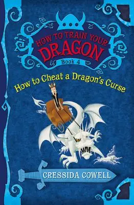 How to Train Your Dragon: Wie man den Fluch des Drachen überlistet - How to Train Your Dragon: How to Cheat a Dragon's Curse