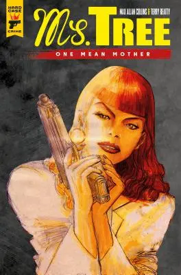 Ms. Tree Vol. 1: Eine gemeine Mutter - Ms. Tree Vol. 1: One Mean Mother