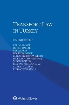 Verkehrsrecht in der Türkei - Transport Law in Turkey