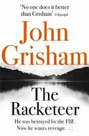 Racketeer - Der mitreißende Thriller, den jeder lesen muss - Racketeer - The edge of your seat thriller everyone needs to read