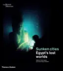 Versunkene Städte - Ägyptens verlorene Welten - Sunken cities - Egypt's lost worlds