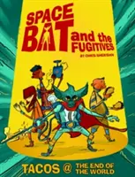 Spacebat und die Flüchtenden (Buch Eins) - Spacebat and the Fugitives (Book One)