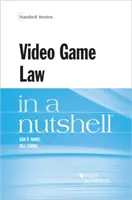 Recht der Videospiele in einer Kurzfassung - Video Game Law in a Nutshell