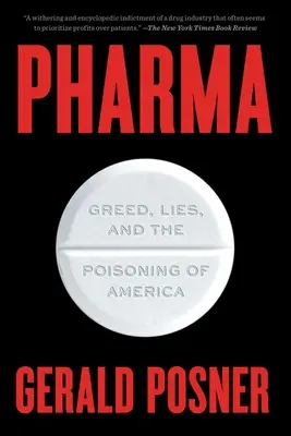 Pharma: Gier, Lügen und die Vergiftung Amerikas - Pharma: Greed, Lies, and the Poisoning of America